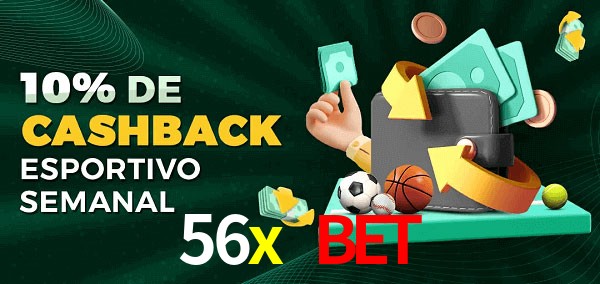 10% de bônus de cashback na 56x bet